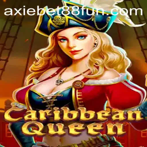 Exploring CaribbeanQueen: A Captivating Journey into the World of AxieBet88