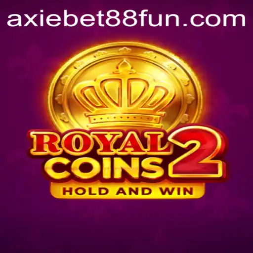 Exploring the Excitement of RoyalCoins2 and the Buzz Around AxieBet88